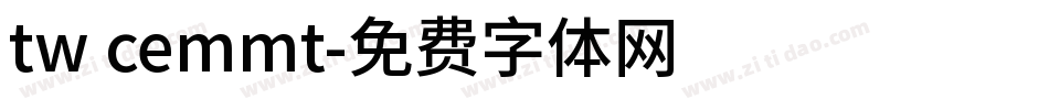 tw cemmt字体转换